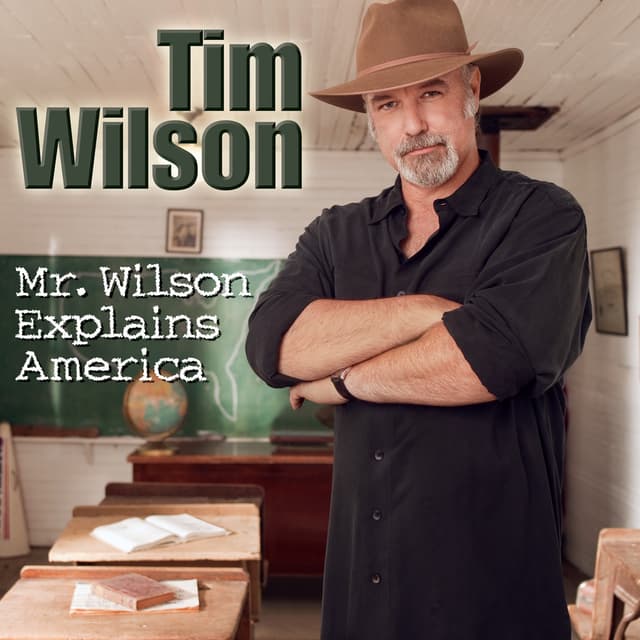 Album cover art for Mr. Wilson Explains America
