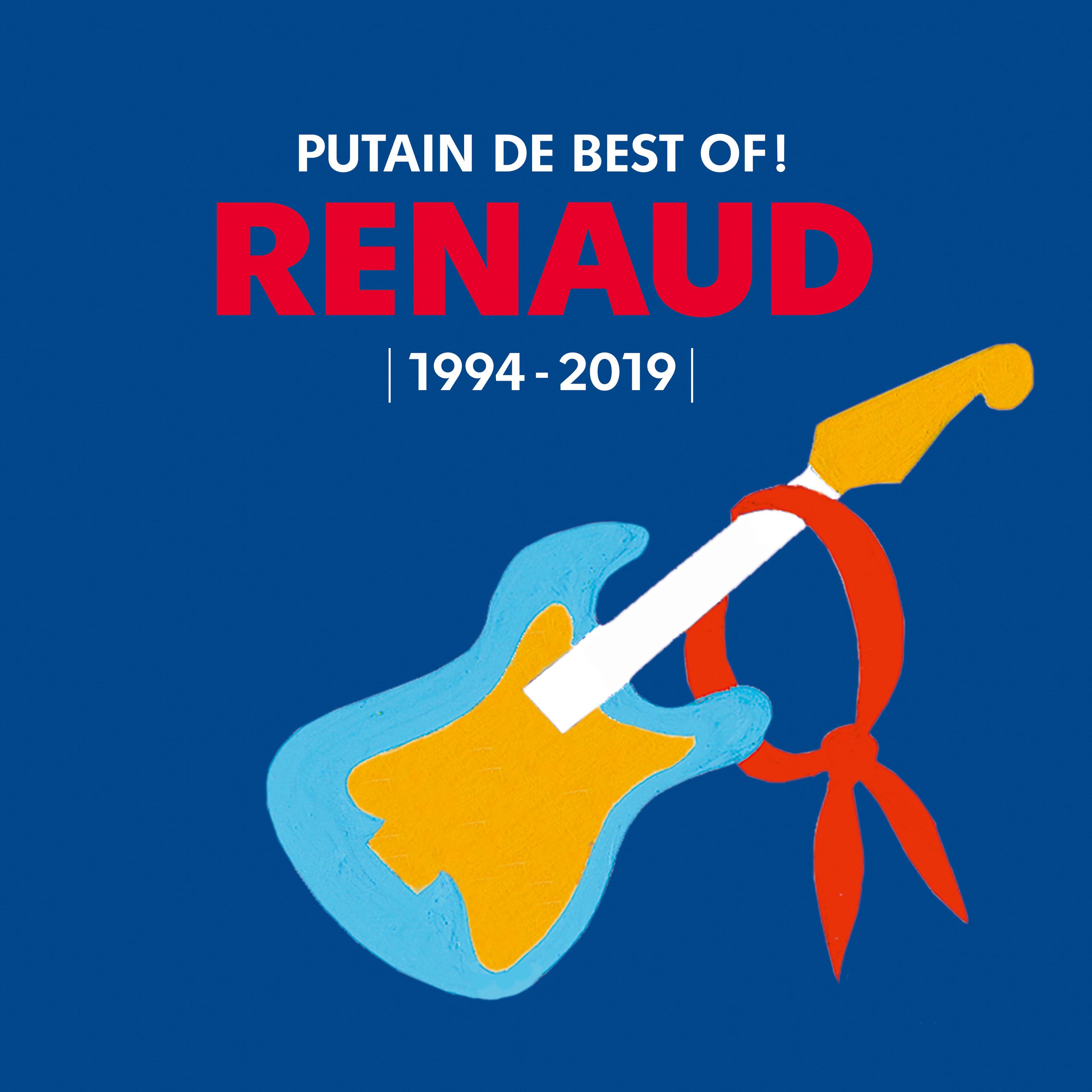 Putain de Best Of ! [1994-2019]