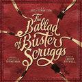 Album cover art for The Ballad of Buster Scruggs [B.O.F.]