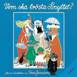 Album cover art for Vem Ska Trösta Knyttet?