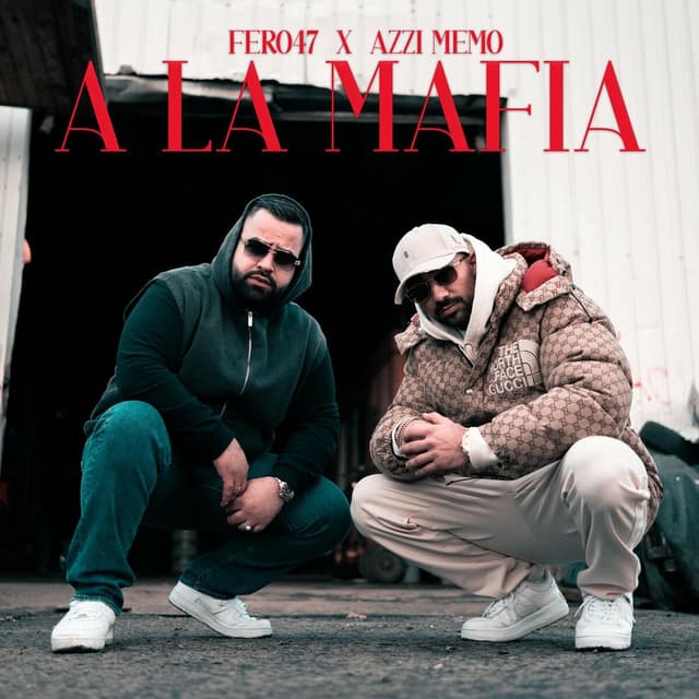 Album cover art for A la Mafia (feat. Azzi Memo)