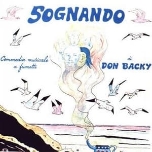 Album cover art for Sognando (Commedia Musicale A Fumetti)