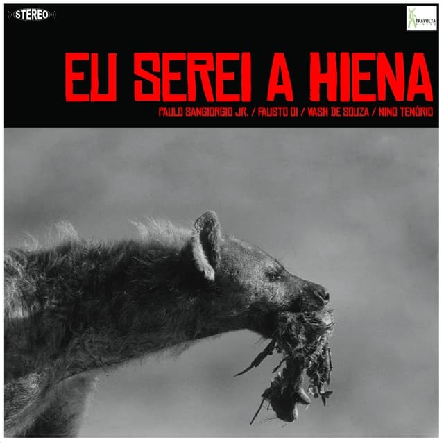 Album cover art for Eu Serei a Hiena