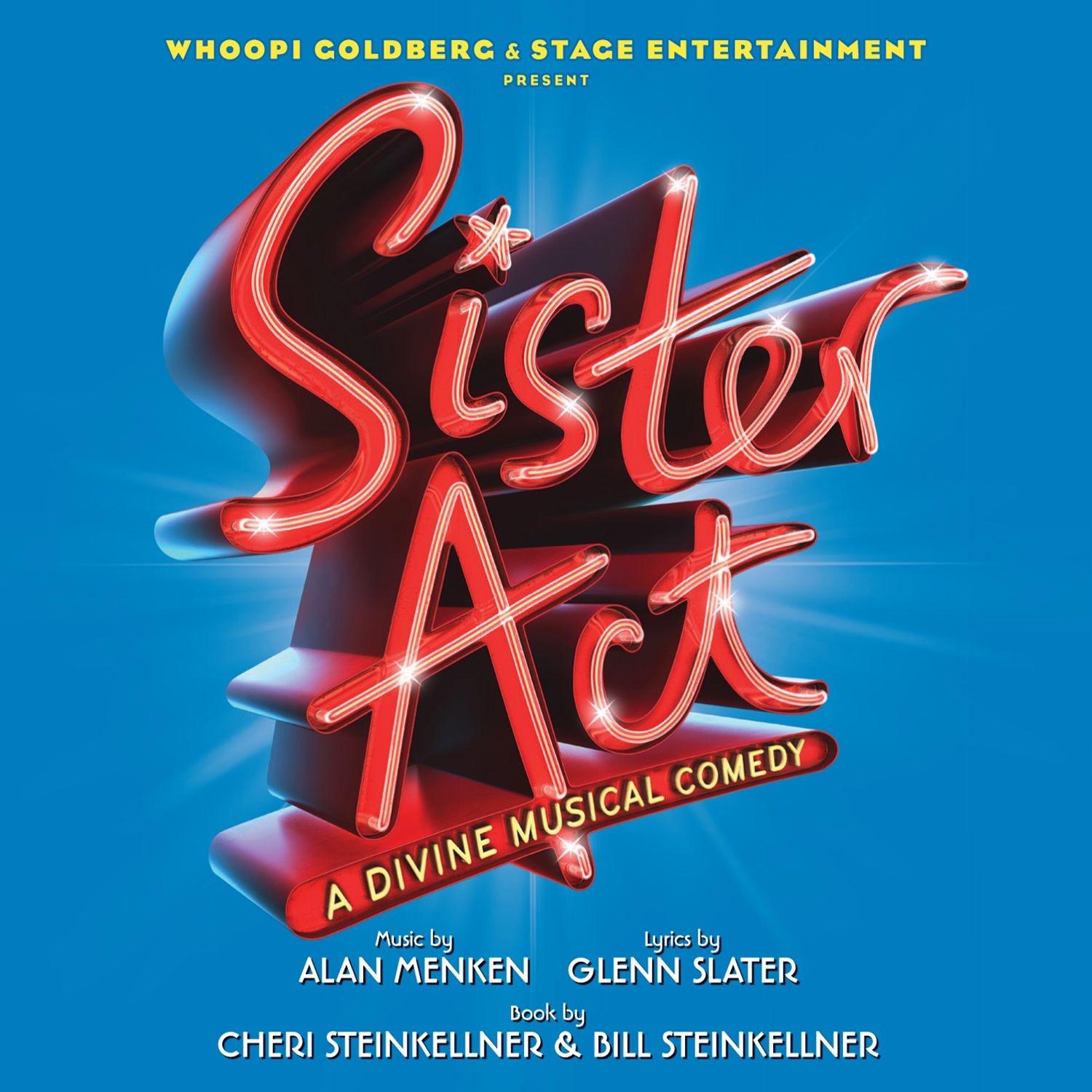 Sister Act: A Divine Musical Comedy (Original 2009 London Cast Recording)