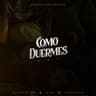 Como Duermes Remix