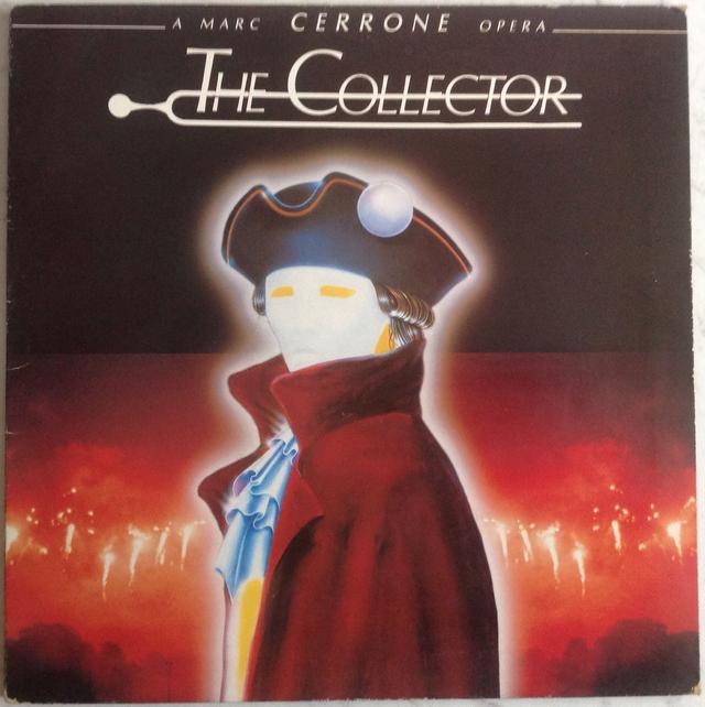 Album cover art for The Collector (A Marc Cerrone Opera)