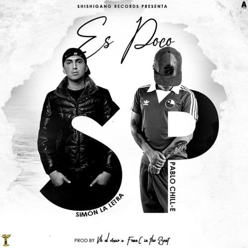 Album cover art for Es Poco (feat. Pablo Chill-E)