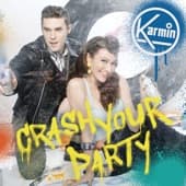Album cover art for Crash Your Party