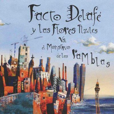 Album cover art for Facto Delafe y las Flores Azules vs. El Monstruo de las Ramblas