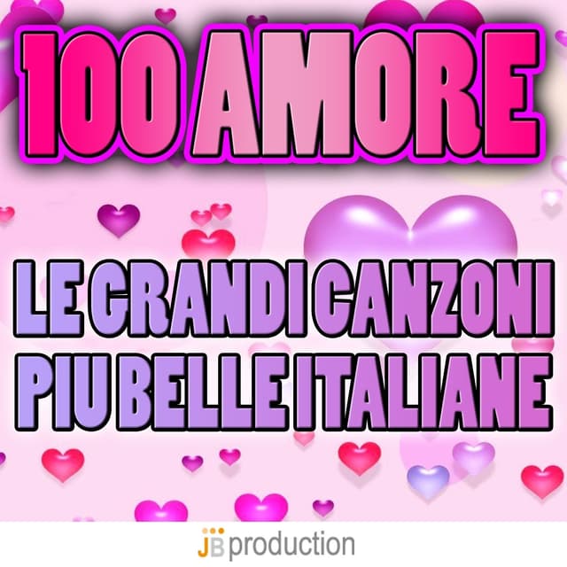 Album cover art for 100 Amore