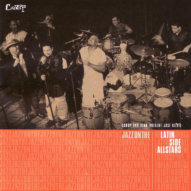 Album cover art for Jazz On The Latin Side Allstars Vol. 1