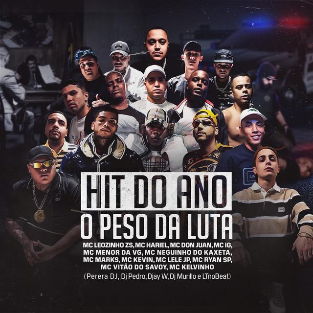 Album cover art for Hit do Ano - O Peso da Luta