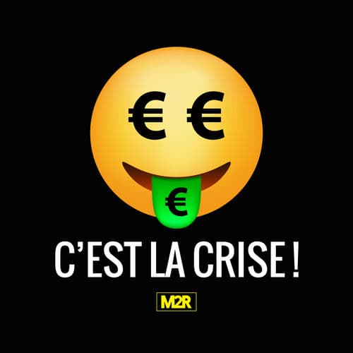 Album cover art for C'est la crise