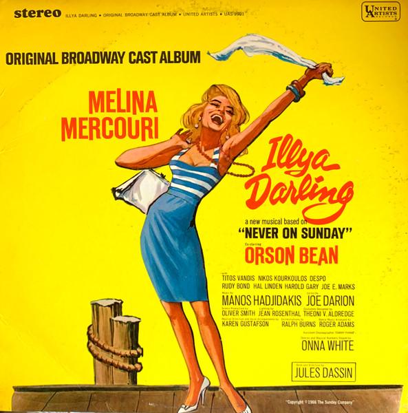 Album cover art for Illya Darling (Original Broadway Cast Album)