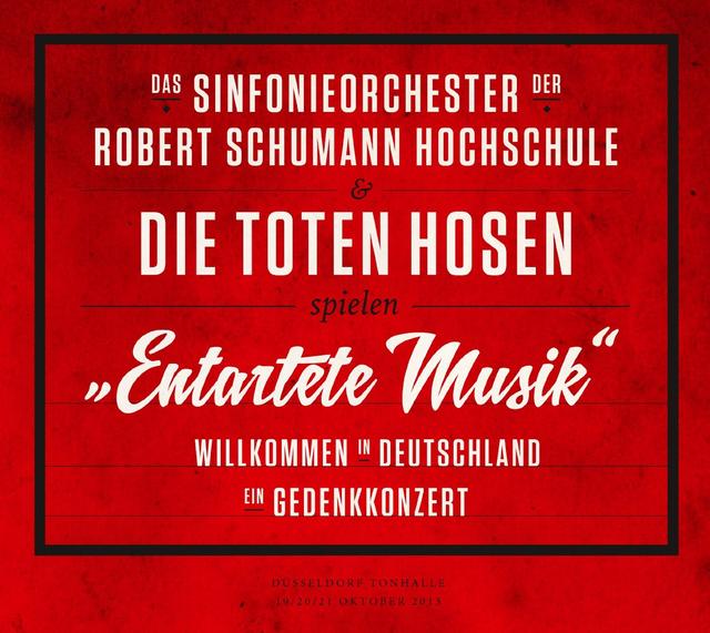 Album cover art for Entartete Musik Willkommen in Deutschland - ein Gedenkkonzert