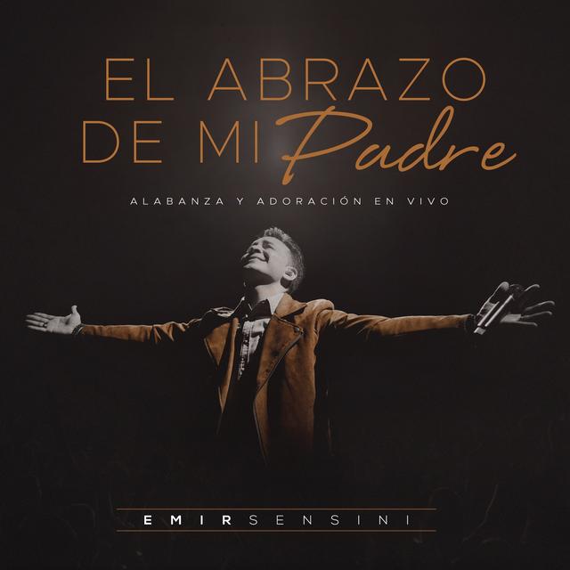 Album cover art for El Abrazo de Mi Padre
