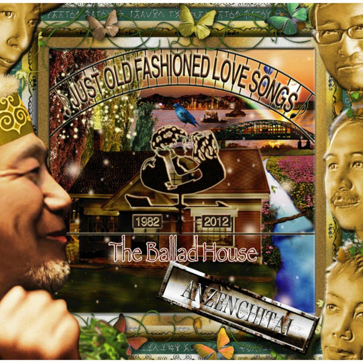 The Ballad House - Just Old Fashioned Love Songs