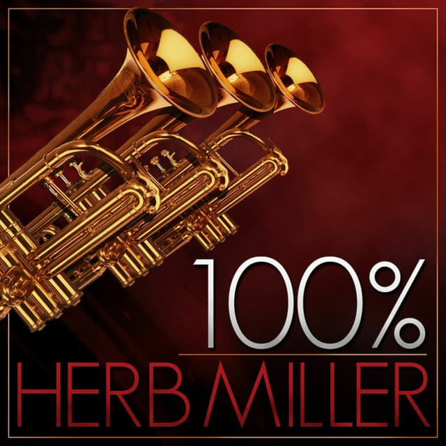 Album cover art for 100% Herb Miller Orchestra