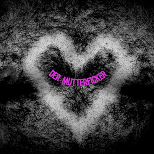 Album cover art for Der Mutterficker