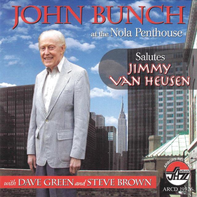 Album cover art for John Bunch at the Nola Penthouse Salutes Jimmy Van Heusen