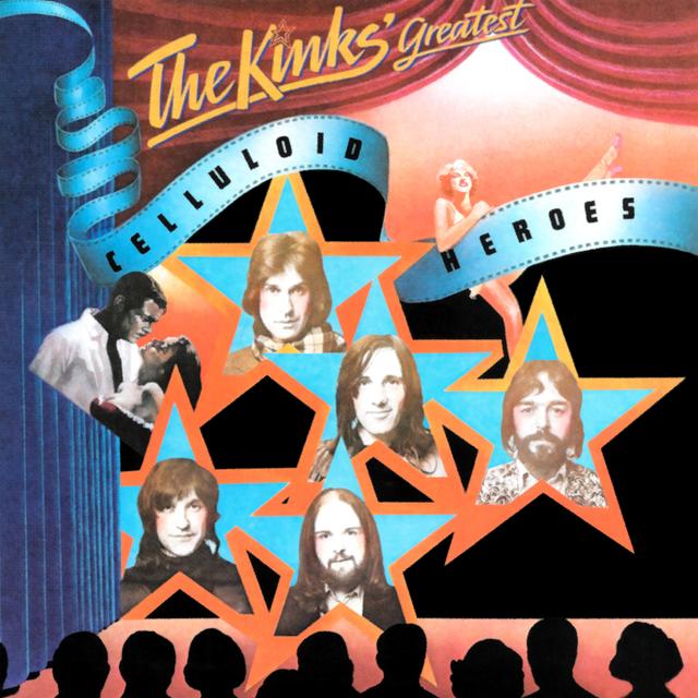 Album cover art for The Kinks' Greatest: Celluloid Heroes