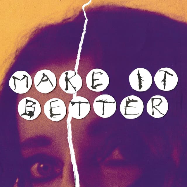 Album cover art for Make It Better / Rather Be Alone