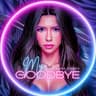 My Goodbye