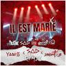 Il est marié (Il est marie)