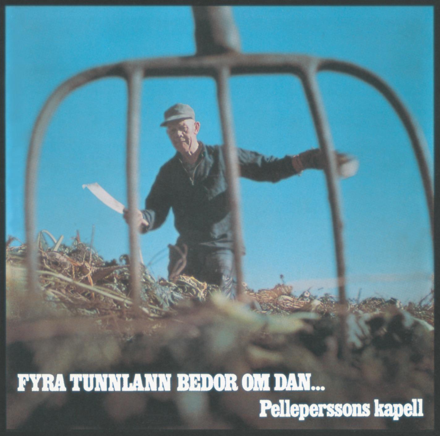 Fyra tunnlann bedor om dan