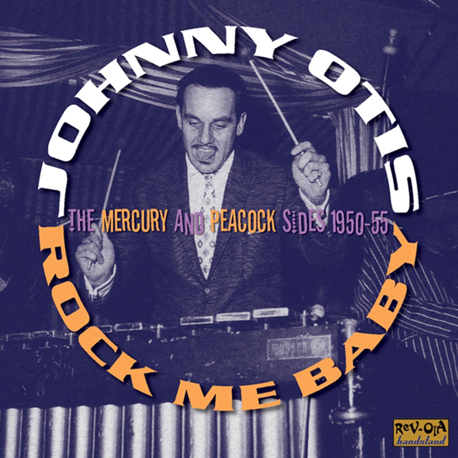 Rock Me Baby: The Mercury And Peacock Sides: 1951-55