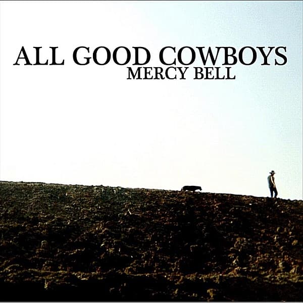 Album cover art for All Good Cowboys