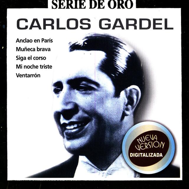 Album cover art for Serie De Oro Vol 2: Carlos Gardel