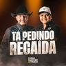 Tá Pedindo Recaída