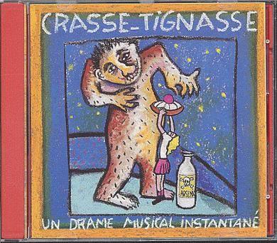 Album cover art for Crasse-Tignasse
