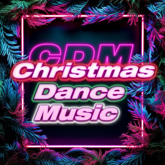 Album cover art for Christmas Dance Music