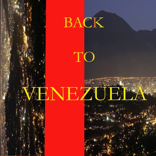Album cover art for Back to Venezuela