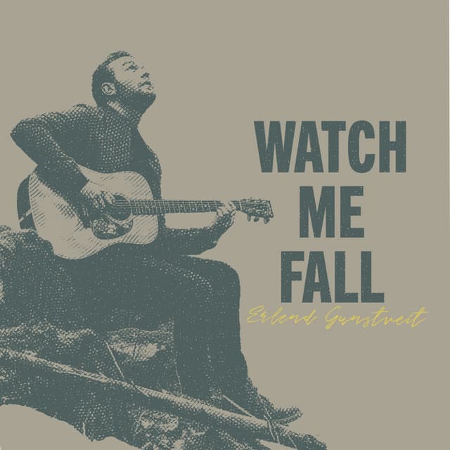 Album cover art for Watch Me Fall