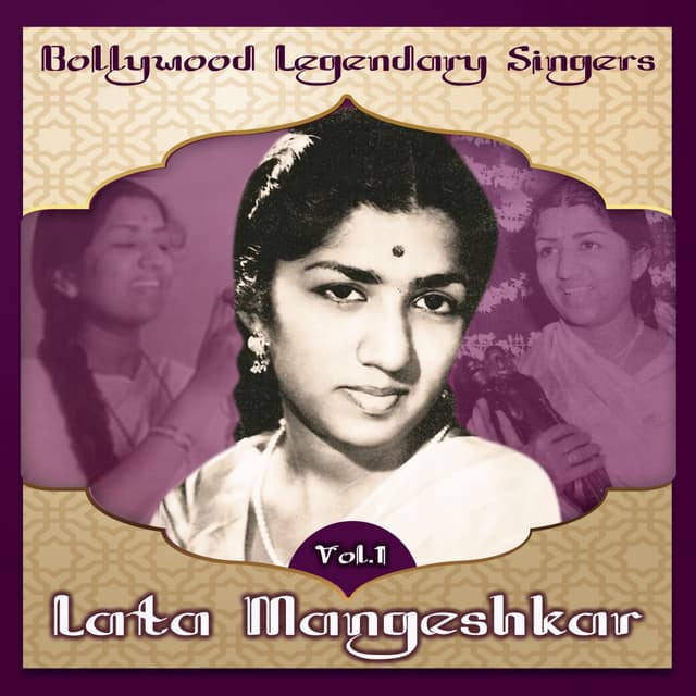 Album cover art for Bollywood Legendary Singers, Lata Mangeshkar, Vol. 1