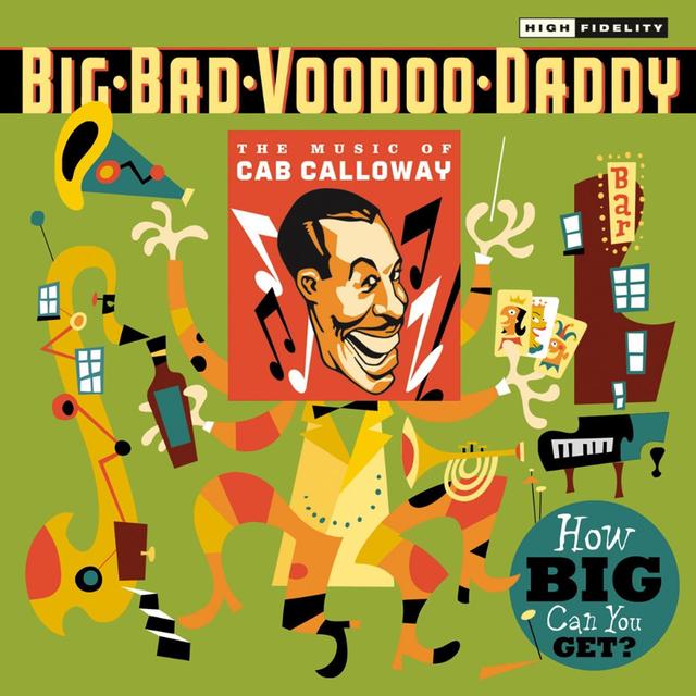 Album cover art for How Big Can You Get?: The Music of Cab Calloway