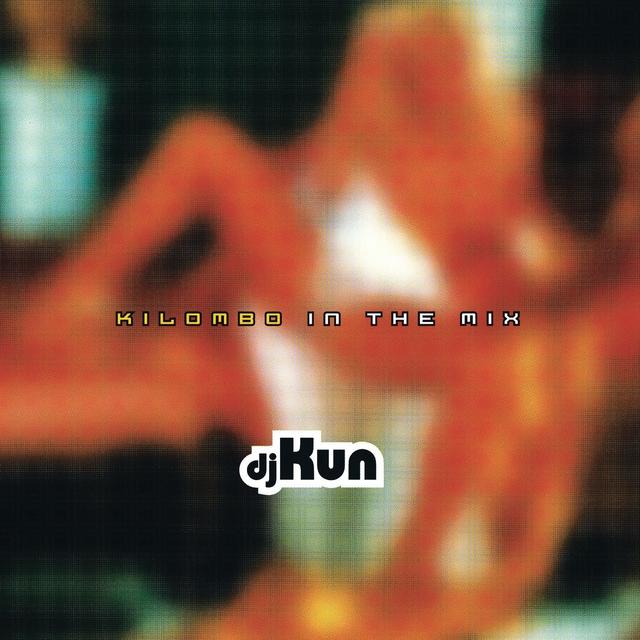 Album cover art for Kilombo In The Mix