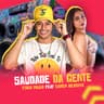Saudade da Gente