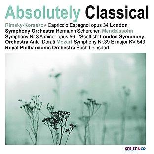 Rimsky-Korsakov: Capriccio Espagnol - Mendelssohn: Symphony No. 3 In A Minor - Mozart: Symphony No. 39 In E Major
