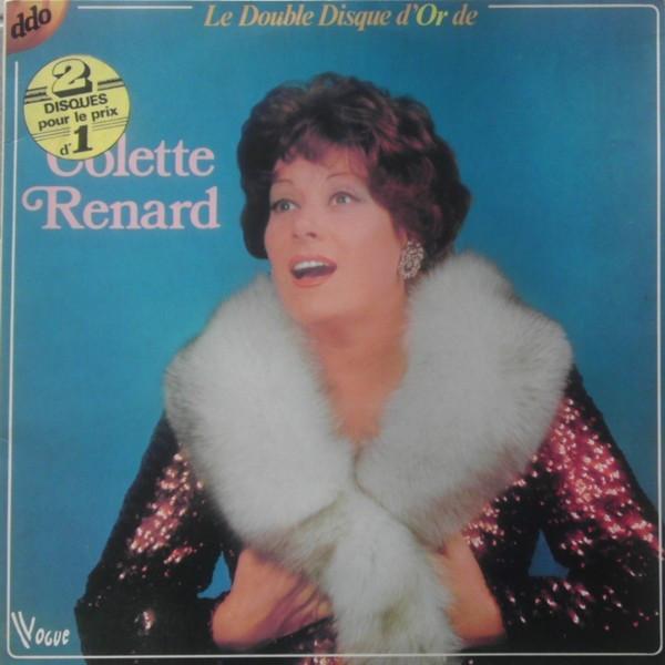 Album cover art for Le Double Disque d'Or de Colette Renard