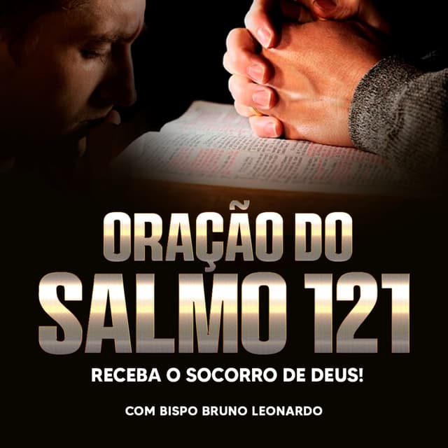 Album cover art for Oração do Salmo 121: Receba o Socorro de Deus