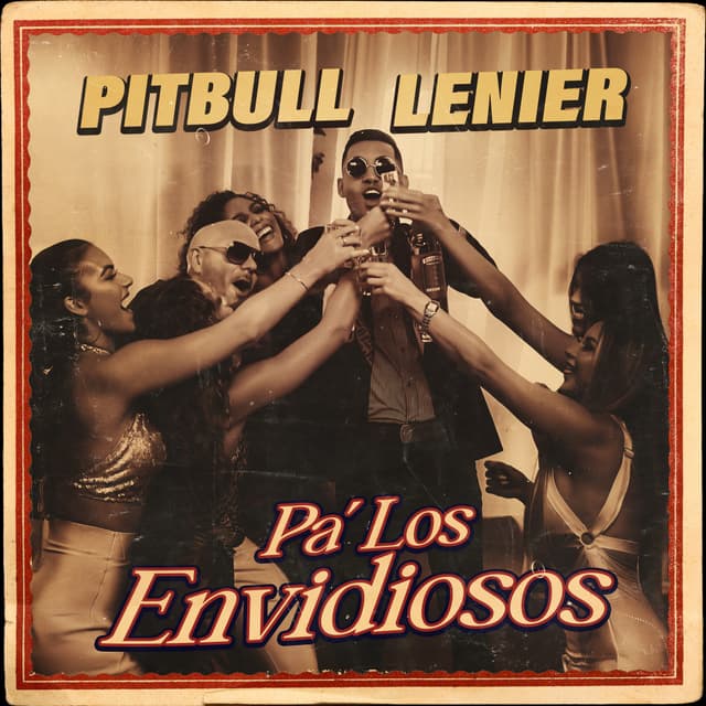 Album cover art for Pa' Los Envidiosos