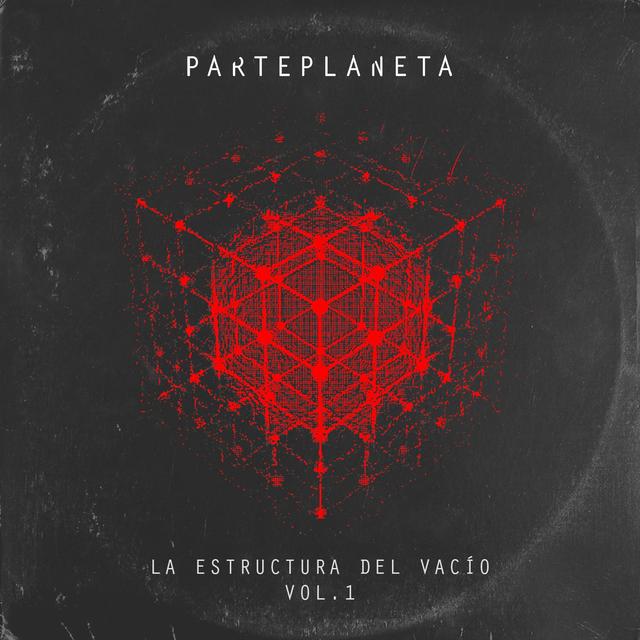 Album cover art for La Estructura del Vacío, Vol. 1
