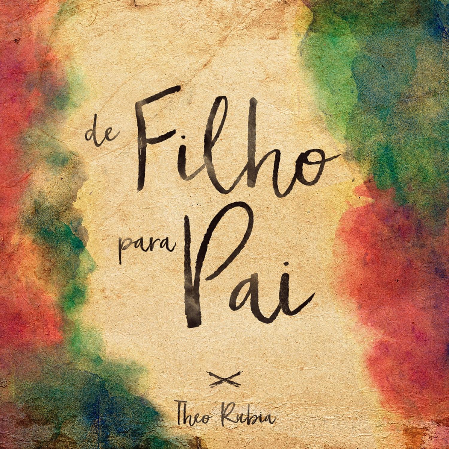 De Filho Para Pai