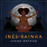 Inês Rainha