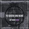 Yo Quiero Una Nena
