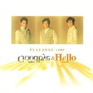 Album cover art for PLAYZONE'99 Goodbye & Hello